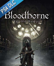 Buy Bloodborne The Old Hunters PS4 Compare Prices