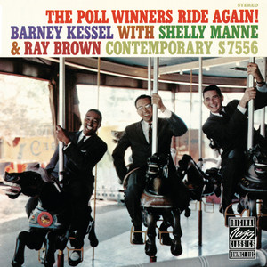 The Poll Winners - Album by Barney Kessel | Spotify